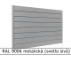 RAL 9006 metalická (svetlo sivá) 